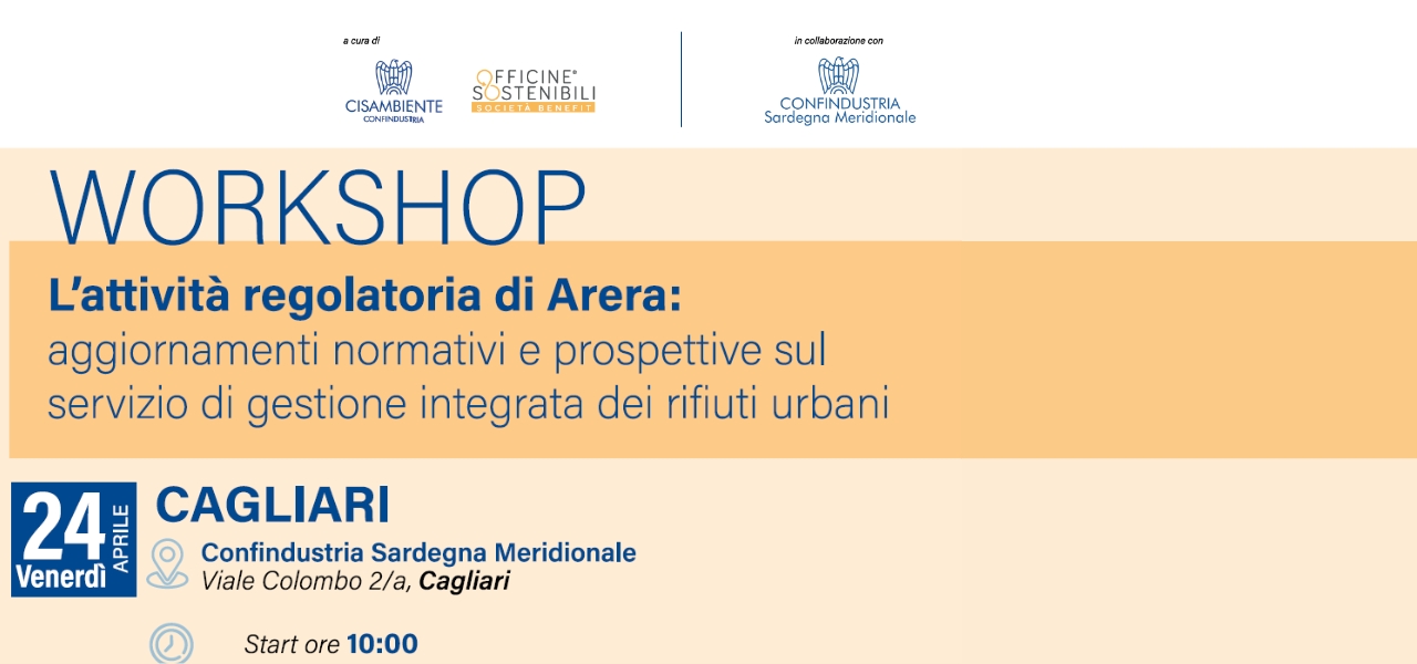 Workshop sull’attività regolatoria di ARERA: focus su rifiuti urbani e nuove prospettive Workshop sull’attività regolatoria di ARERA: focus su rifiuti urbani e nuove prospettive
