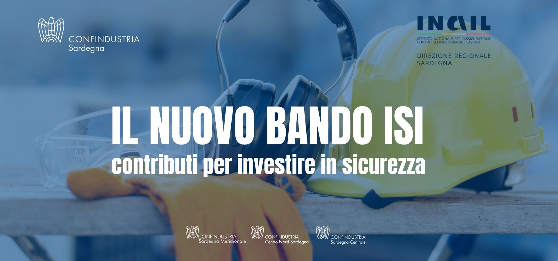 IL NUOVO BANDO ISI - contributi per investire in sicurezza