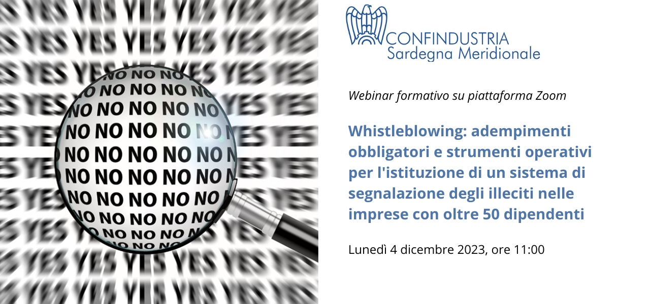 Whistleblowing: adempimenti obbligatori e strumenti operativi per l'istituzione di un sistema di segnalazione degli illeciti nelle imprese con oltre 50 dipendenti