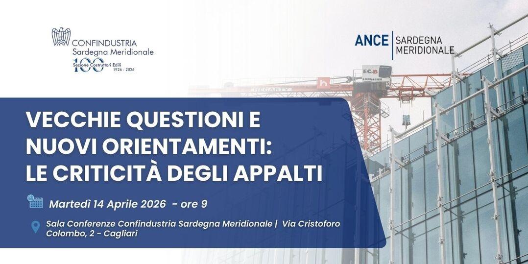 CAGLIARI, 14 APRILE 2026 – CONVEGNO: “VECCHIE QUESTIONI E NUOVI ORIENTAMENTI: LE CRITICITÀ DEGLI APPALTI”