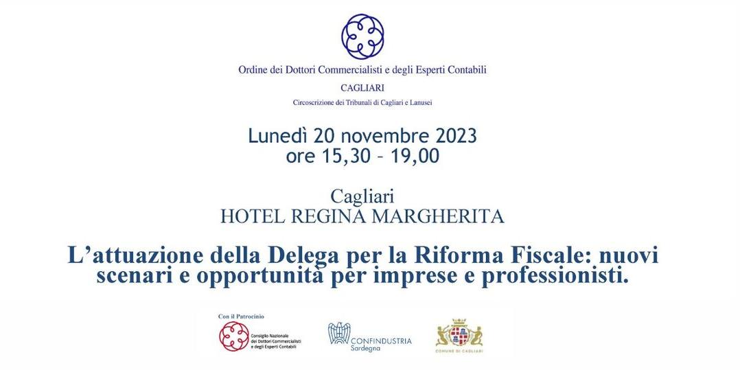 L'ATTUAZIONE DELLA DELEGA PER LA RIFORMA FISCALE: NUOVI SCENARI E OPPORTUNITA' PER IMPRESE E PROFESSIONISTI