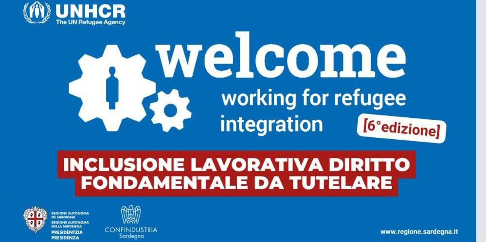 WELCOME. WORKING FOR REFUGEE INTEGRATION". CONFINDUSTRIA E REGIONE SARDEGNA PRESENTANO IL PREMIO UNHCR PER LE IMPRESE SARDE CHE FAVORISCONO L’INTEGRAZIONE DEI RIFUGIATI