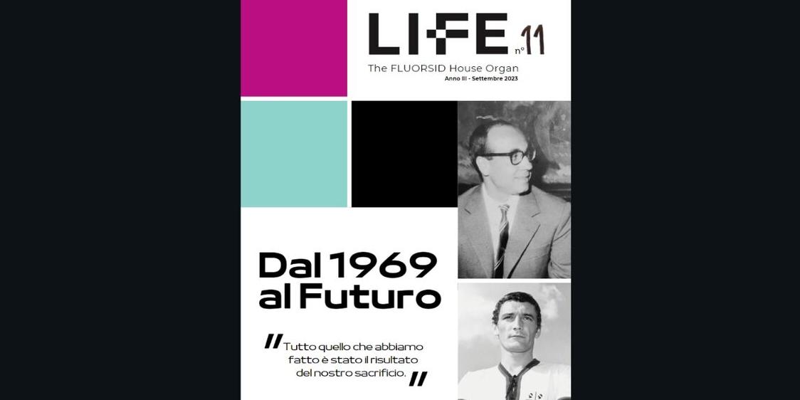 "LIFE" N. 11| "DAL 1969 AL FUTURO"