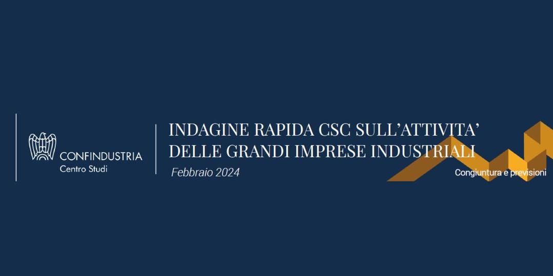 INDAGINE RAPIDA SULLA PRODUZIONE INDUSTRIALE