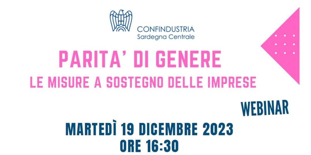 WEBINAR PARITÀ DI GENERE: LE MISURE A SOSTEGNO DELLE IMPRESE